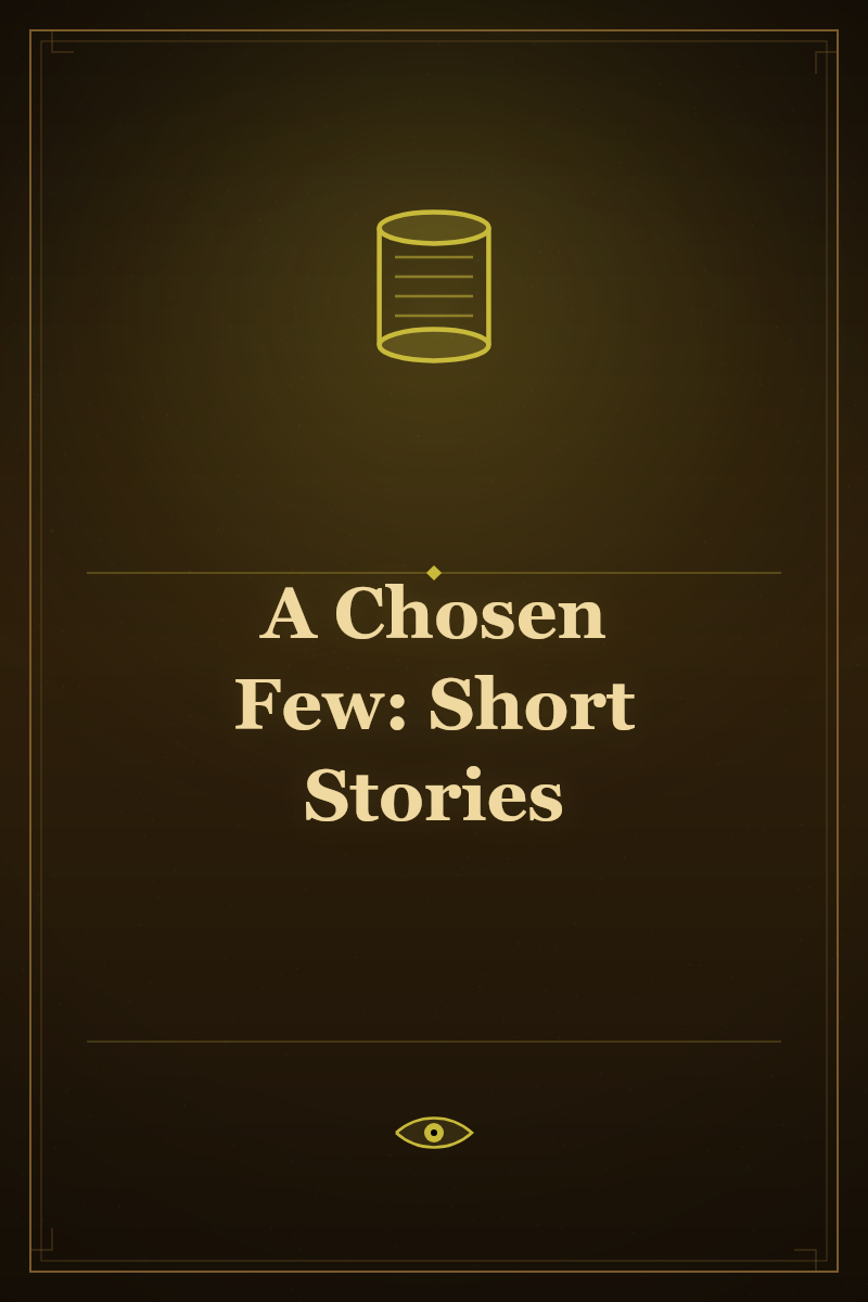 A Chosen Few: Short Stories