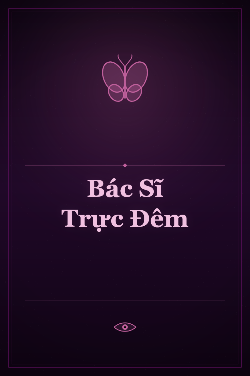Bác Sĩ Trực Đêm