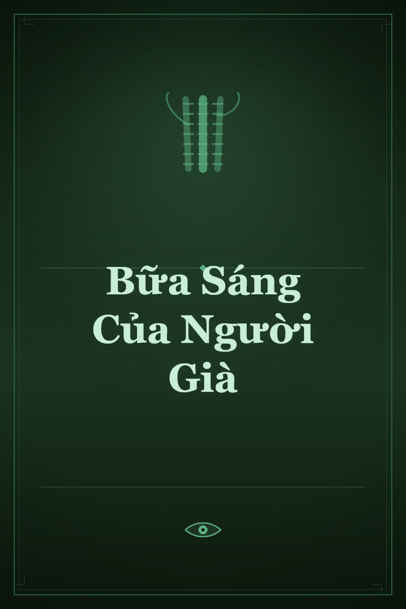 Bữa Sáng Của Người Già
