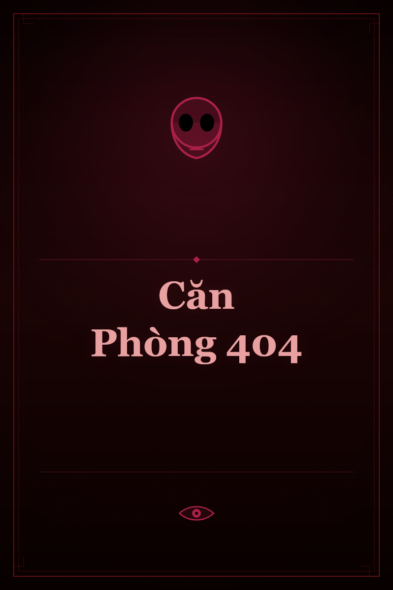 Căn Phòng 404
