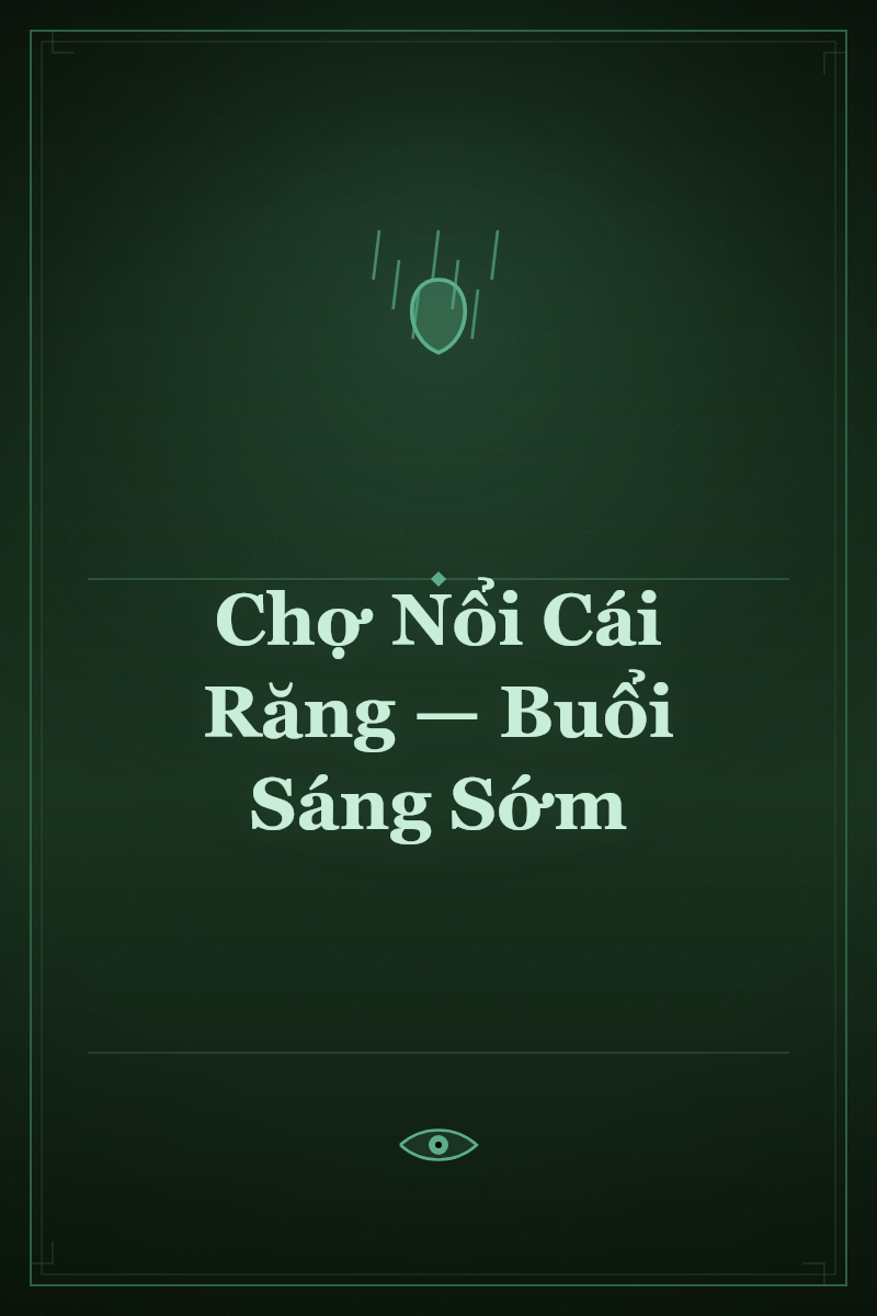 Chợ Nổi Cái Răng — Buổi Sáng Sớm