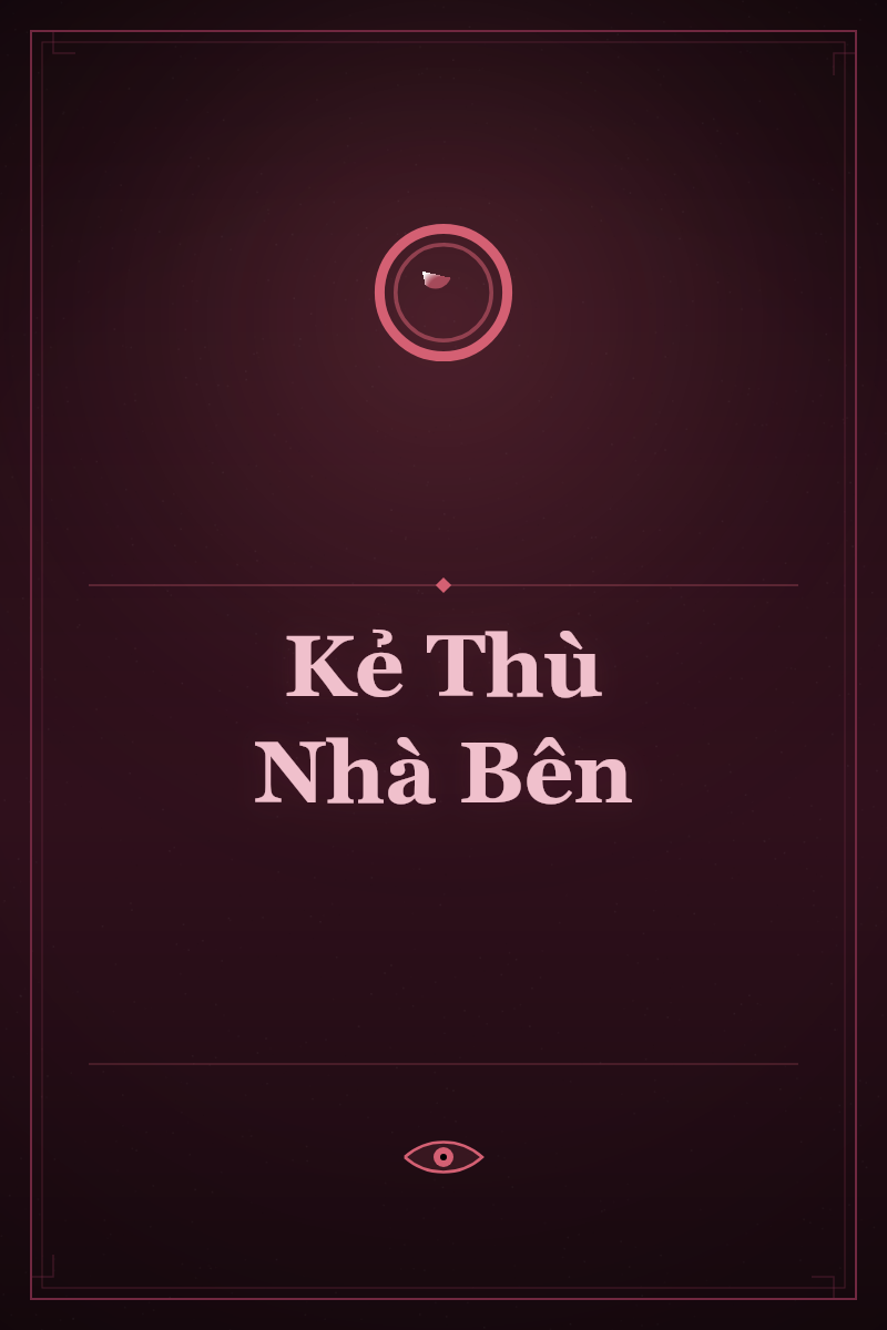 Kẻ Thù Nhà Bên