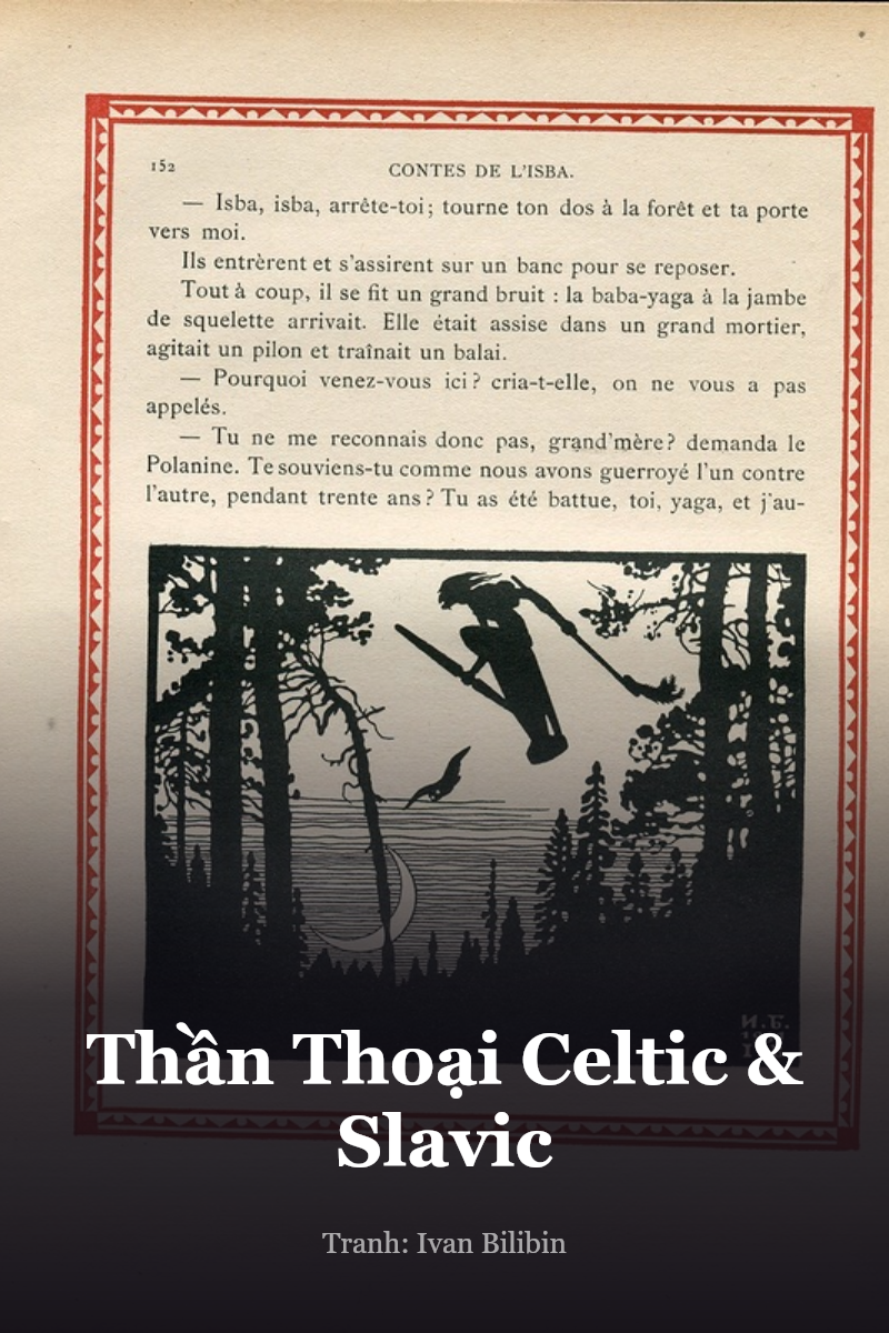 Thần Thoại Celtic & Slavic