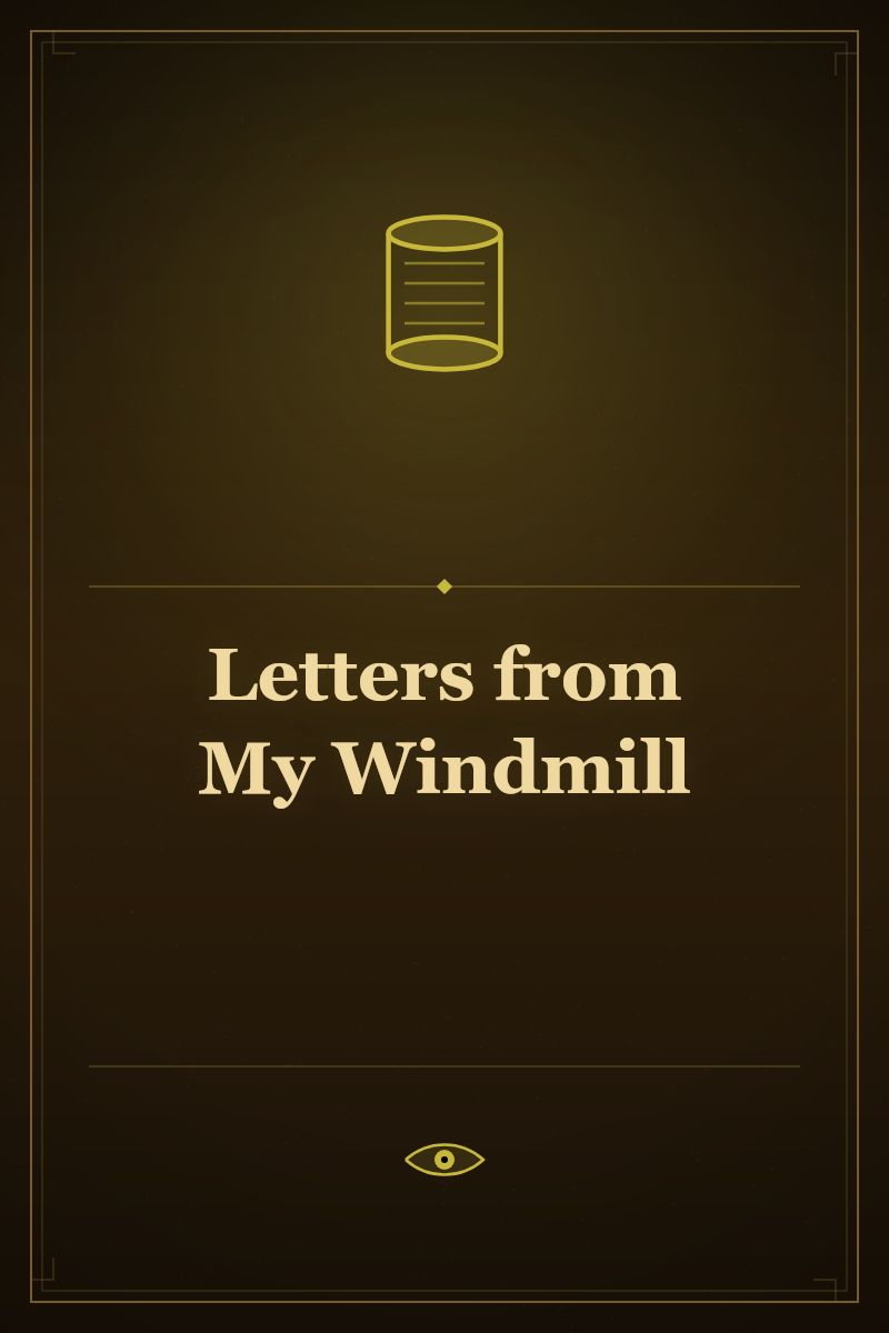 Letters from My Windmill