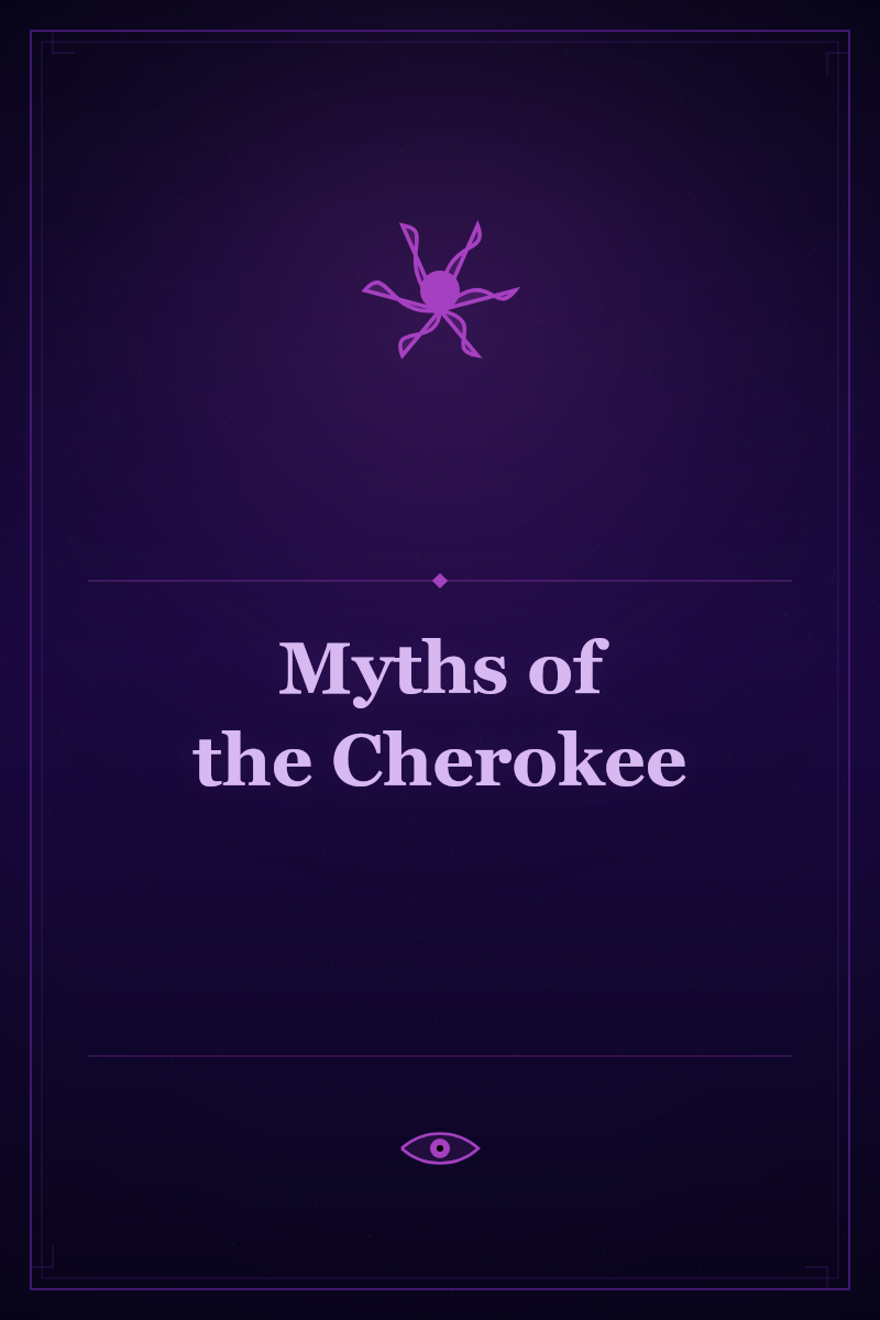 Myths of the Cherokee