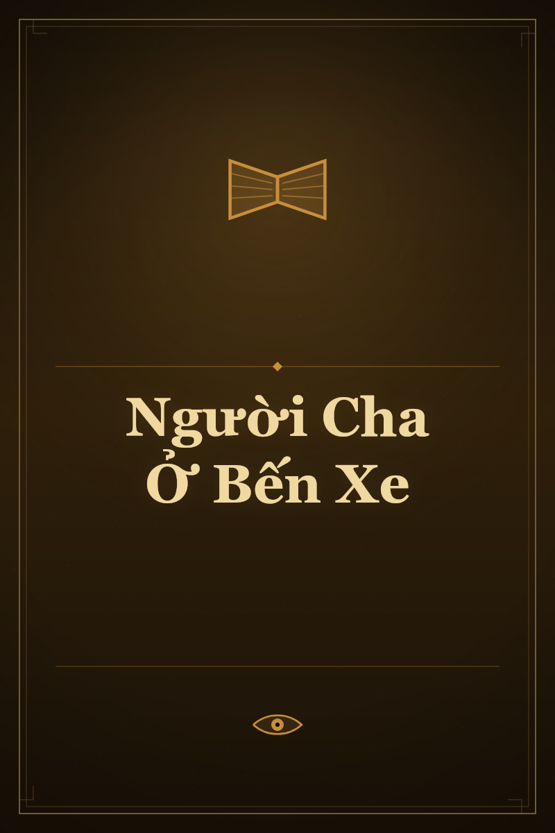 Người Cha Ở Bến Xe