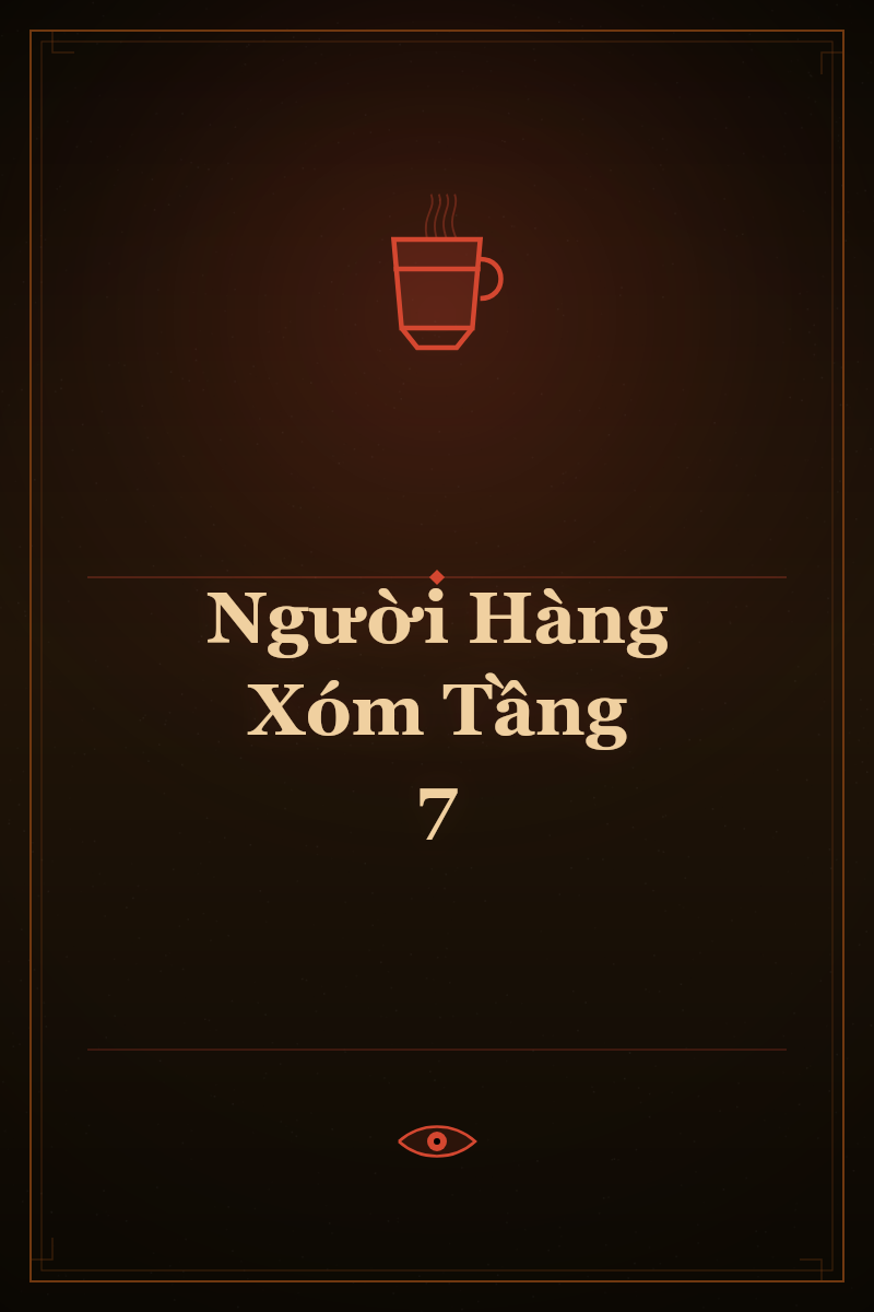 Người Hàng Xóm Tầng 7