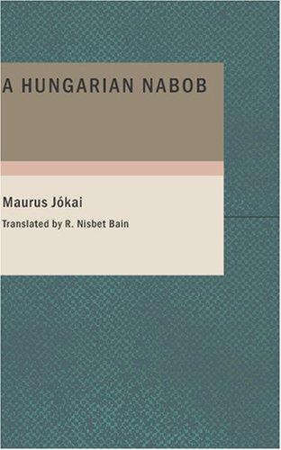 A Hungarian Nabob