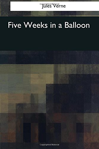 Five Weeks in a Balloon