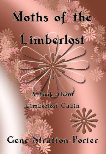 Moths of the Limberlost