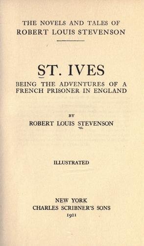 St. Ives: Being the Adventures of a French Prisoner in England