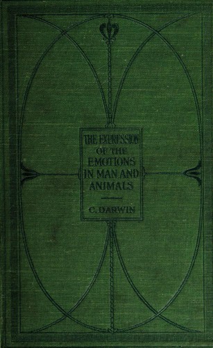 The Expression of the Emotions in Man and Animals