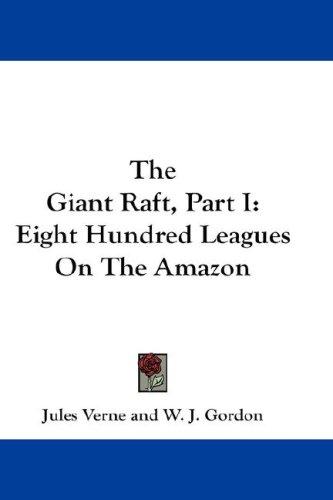 The Giant Raft