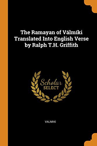 The Ramayan of Valmiki