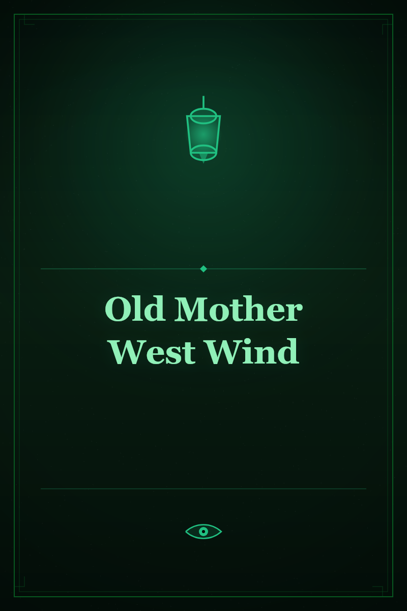 Old Mother West Wind
