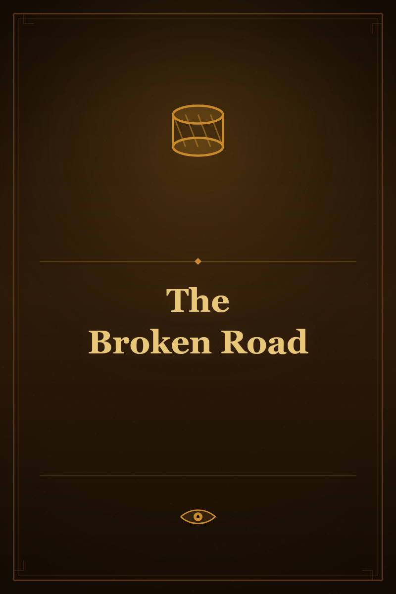 The Broken Road