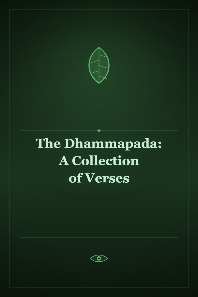 The Dhammapada: A Collection of Verses