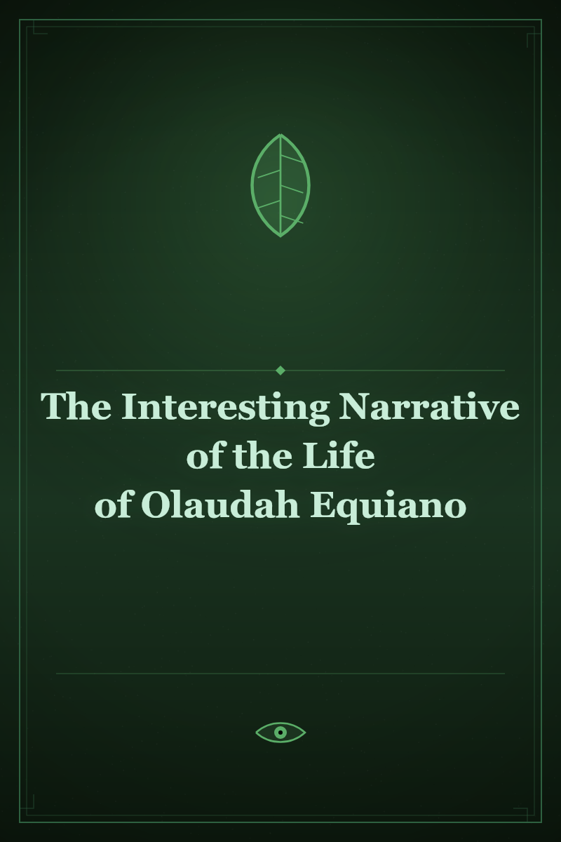 The Interesting Narrative of the Life of Olaudah Equiano