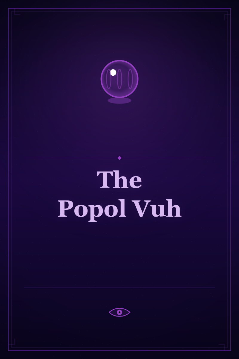 The Popol Vuh