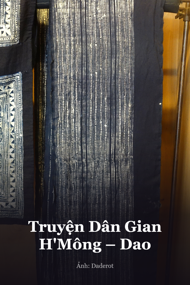 Truyện Dân Gian H'Mông – Dao